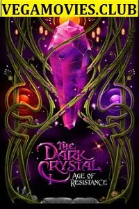 Download The Dark Crystal: Age of Resistance (Season 1) Hindi Dubbed Netflix Series 480p | 720p