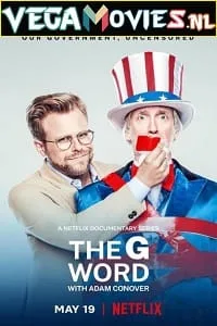 Download The G Word with Adam Conover (2022) Season 1 Dual Audio {Hindi-English} 720p [300MB] WEB-DL