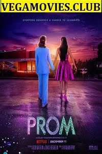 Download The Prom (2020) Full Movie 480p [350MB] | 720p [900MB] | 1080p [1.9GB]