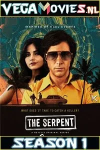 Download The Serpent (2021) Season 1 Hindi Dubbed (ORG) Complete Netflix WEB Series 480p | 720p WEB-DL