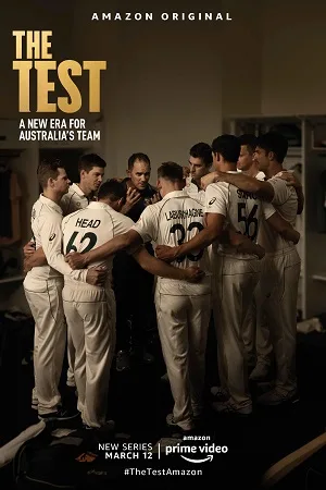 Download The Test: A New Era for Australia’s Team (Season 1-2) Amazon Prime WEB Series 720p | 1080p WEB-DL