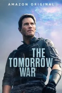 Download The Tomorrow War (2021) Dual Audio {Hindi-English} 480p [450MB] | 720p [1.2GB] | 1080p [3GB] | 2160p 4K [10GB]