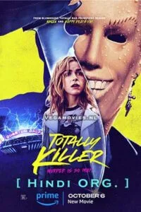 Download Totally Killer (2023) Dual Audio [Hindi + English] AMZN WeB-DL 480p [400MB] | 720p [1GB] | 1080p [2.5GB]