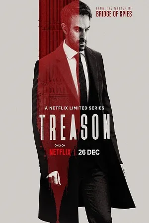 Download Treason (2022) Season 1 Complete [Netflix Original] English WEB Series 720p | 1080p WEB-DL