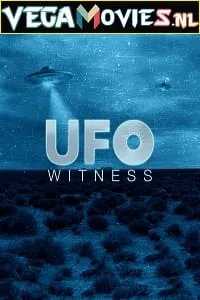 Download UFO Witness (Season 1-2) Amazon Prime [S02E02 Added] Dual Audio {Hindi-English} 720p [350MB] HEVC WEB-DL