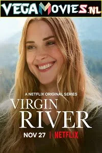 Download Virgin River (2019) Season 1 Dual Audio {Hindi-English} Complete Netflix WEB Series 480p | 720p WEB-DL