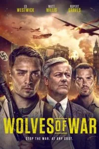 Download Wolves of War (2022) Dual Audio [Hindi + English] AMZN WeB-DL 480p [450MB] | 720p [1.1GB] | 1080p [2.3GB]