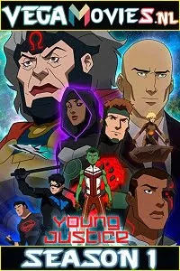 Download Young Justice (2010) Season 1 Dual Audio {Hindi-English} Netflix WEB Series 480p | 720p HDRip