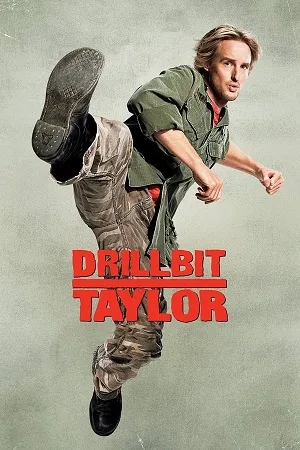 Download Drillbit Taylor (2008) Dual Audio {Hindi-English} 480p [350MB] | 720p [850MB] | 1080p [2.2GB]