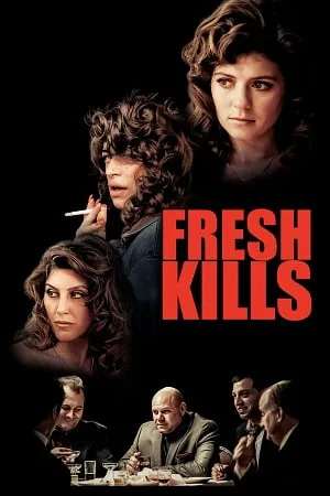 Download Fresh Kills (2023) {English with Subtitles} Full Movie WEB-DL 480p [350MB] | 720p [1GB] | 1080p [2.3GB]