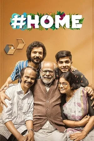 Download Home (2021) Dual Audio [Hindi + Malayalam] WeB-DL 480p [600MB] | 720p [1.4GB] | 1080p [2.8GB]