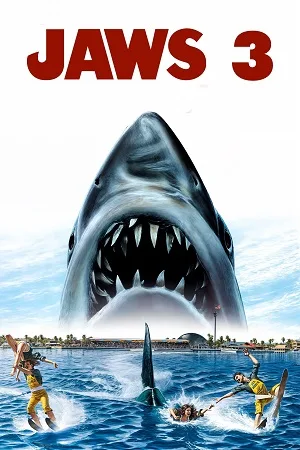 Download Jaws 3 – Jaws 3-D (1983) BluRay Dual Audio {Hindi-English} 480p [250MB] | 720p [1GB] | 1080p [2GB]