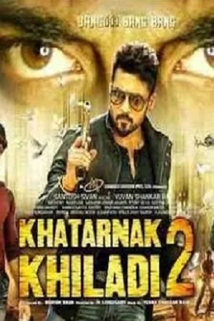 Download Khatarnak Khiladi 2 – Anjaan (2014) BluRay Hindi Dubbed Full Movie 480p [400MB] | 720p [1GB] | 1080p [3GB]