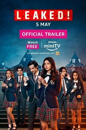 Download Leaked (Season 1) Hindi Amazon MiniTV Complete Web Series 480p | 720p | 1080p WEB-DL