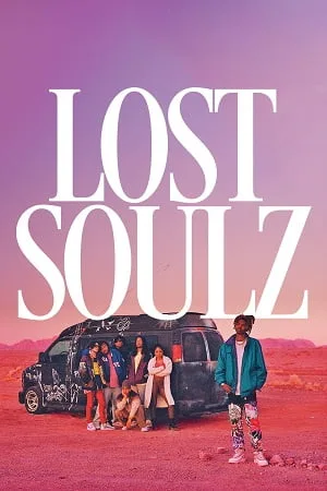 Download Lost Soulz (2023) {English with Subtitles} Full Movie WEB-DL 480p [300MB] | 720p [800MB] | 1080p [2GB]