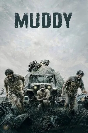 Download Muddy (2021) Dual Audio [Hindi + Malayalam] WeB-DL 480p [450MB] | 720p [1.2GB] | 1080p [2.5GB]