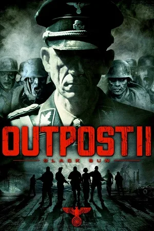 Download Outpost Black Sun (2012) Dual Audio {Hindi-English} BluRay 480p [350MB] | 720p [1GB] | 1080p [2.1GB]