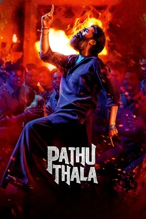 Download Pathu Thala (2023) UNCUT [Hindi DD2.0 + Tamil DD5.1] WEB-DL 480p [550MB] | 720p [1.4GB] | 1080p [3.1GB]