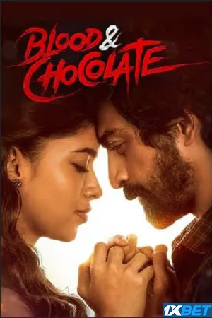 Download Blood and Chocolate (2023) Hindi (HQ-Dub) HDCAM 480p [450MB] | 720p [1.1GB] | 1080p [2.6GB]