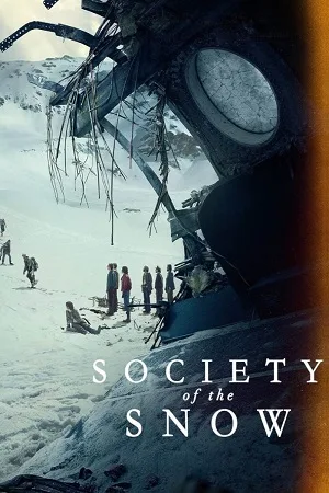 Download Society of the Snow (2024) NF WEB-DL Dual Audio {Hindi-English} 480p [520MB] | 720p [1.2GB] | 1080p [2.5GB]