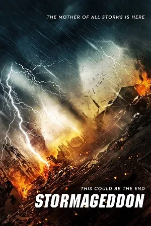 Download Stormageddon (2015) BluRay Dual Audio {Hindi-English} 480p [290MB] | 720p [830MB] | 1080p [1.8GB]