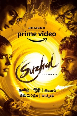 Download Suzhal: The Vortex (Season 1) [Hindi & Multi Audio] Complete Amazon Prime Web Series 480p | 720p | 1080p WEB-DL