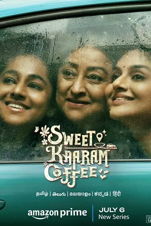 Download Sweet Kaaram Coffee (2023) Season 1 Hindi Complete WEB Series Amazon WEB-DL 480p | 720p | 1080p