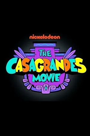 Download The Casagrandes Movie (2024) NF WEB-DL Dual Audio {Hindi-English} 480p [300MB] | 720p [800MB] | 1080p [1.8GB] Full-Movie