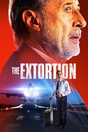 Download The Extortion (2023) Dual Audio [Hindi (ORG 2.0) & Spanish] WEB-DL 480p [400MB] | 720p [1GB] | 1080p [2.2GB]