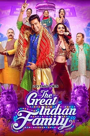 Download The Great Indian Family (2023) Hindi Full Movie AMZN WEB-DL 480p [400MB] | 720p [1.1GB] | 1080p [2.6GB]