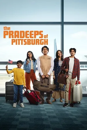 Download The Pradeeps of Pittsburgh (2024) Season 1 (Hindi + English) Dual Audio [Amazon Original] WEB Series 480p | 720p | 1080p WEB-DL