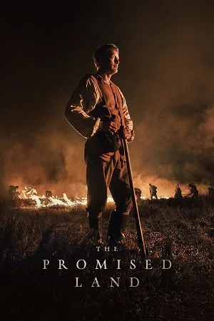 Download The Promised Land (2023) BluRay Dual Audio {Hindi-English} 480p [450MB] | 720p [1.3GB] | 1080p [3GB]