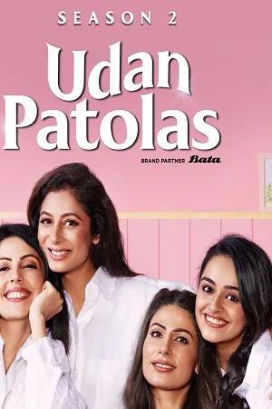 Download Udan Patolas (2022) Season 1 Hindi Complete Amazon MiniTV  480p | 720p | 1080p WEB-DL