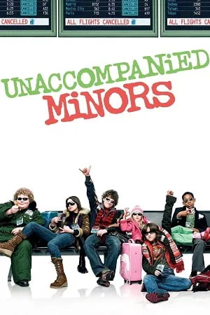 Download Unaccompanied Minors (2006) Dual Audio [Hindi + English] WeB-DL 480p [400MB] | 720p [850MB] | 1080p [1.8GB]