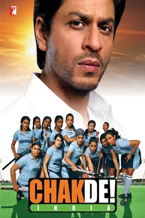 Download Chak De India (2007) Hindi Full Movie 480p [500MB] | 720p [1.2GB] | 1080p [4GB]