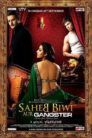 Download Saheb Biwi Aur Gangster (2011) Hindi Full Movie 480p [400MB] | 720p [1.2GB] | 1080p [4GB]