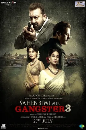 Download Saheb Biwi Aur Gangster 3 (2018) Hindi Full Movie 480p [350MB] | 720p [1GB] | 1080p [2.6GB]