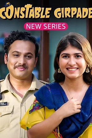 Download Constable Girpade (2023) Season 1 Complete [AMZN MiniTV ] Hindi WEB Series 480p | 720p | WEB-DL